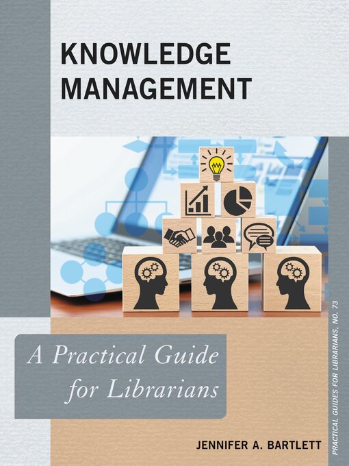 Détails du titre pour Knowledge Management par Jennifer A. Bartlett - Disponible